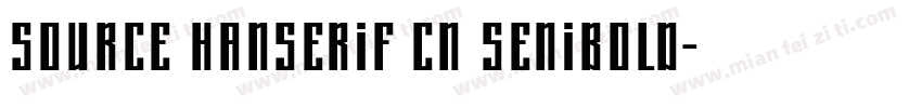 source hanserif cn senibold字体转换